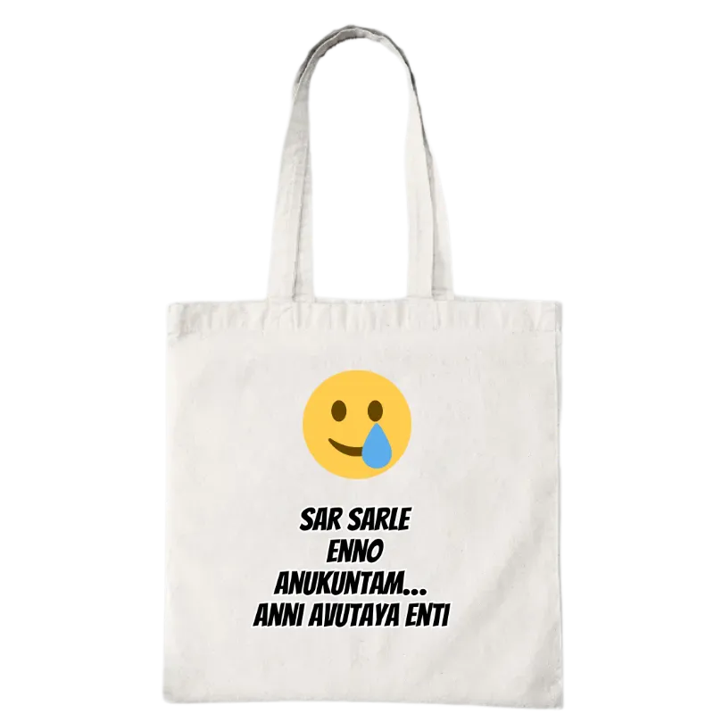 Sar Sarle Enno Anukuntam Anni Avutaya Enti Tote Bag