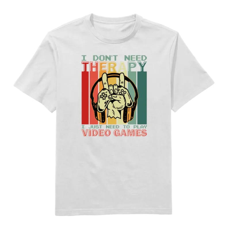 I Just Need To Play Round Neck T-Shirt