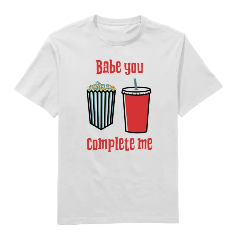 You Complete Me Round Neck T-Shirt