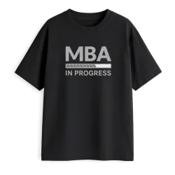 Mba In Progress Oversized...
