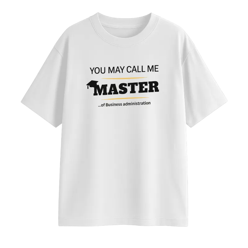 You May Call Me Master Oversized T-Shirt