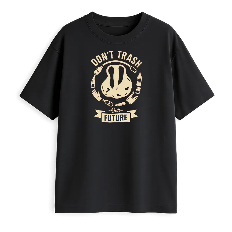 Don't Trash Future Oversized T-Shirt