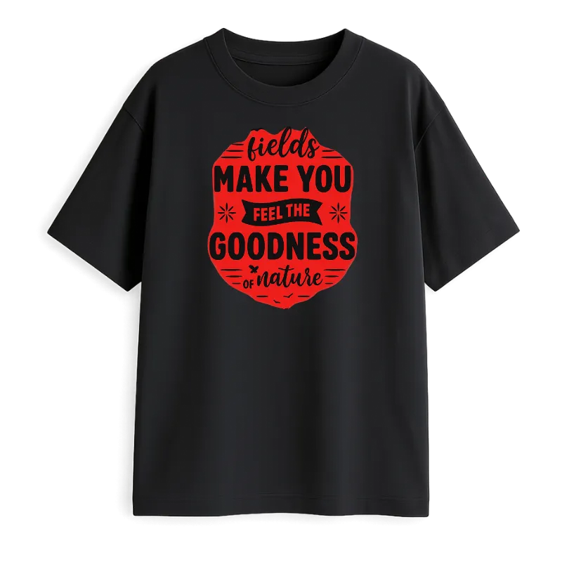 Fields Make You Oversized T-Shirt