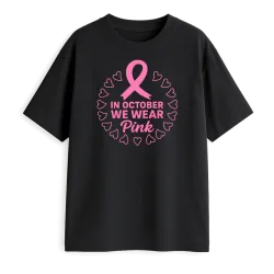 In October We Wear Pink...