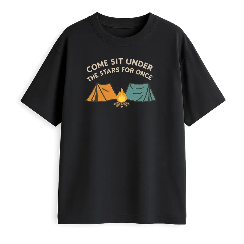 Come Sit Under The Stars For Once Oversized T-Shirt