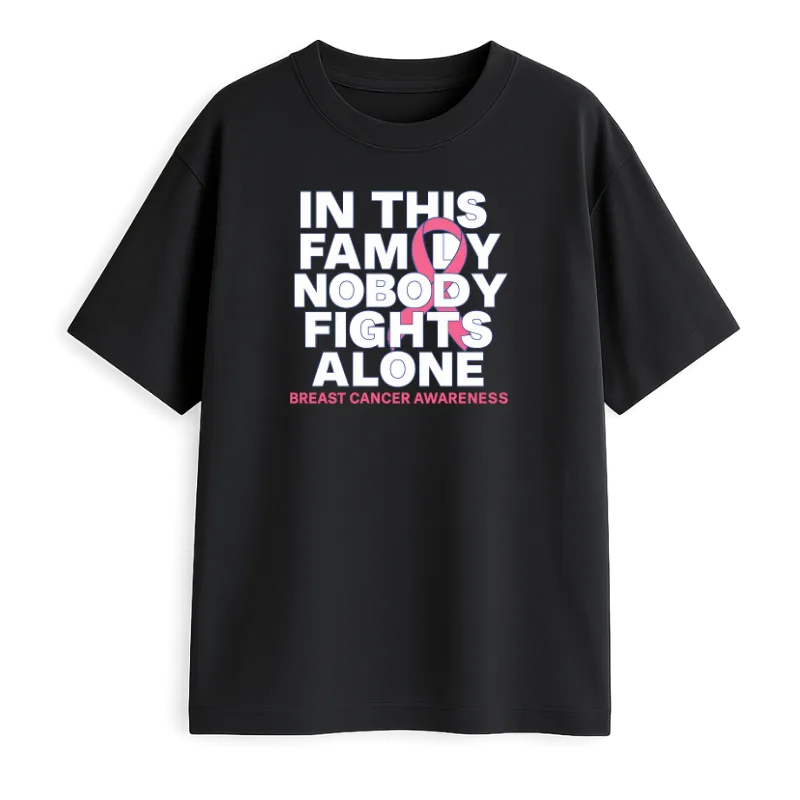 In This Family Nobody Fights Alone Oversized T-Shirt