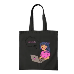 Workaholic Tote Bag