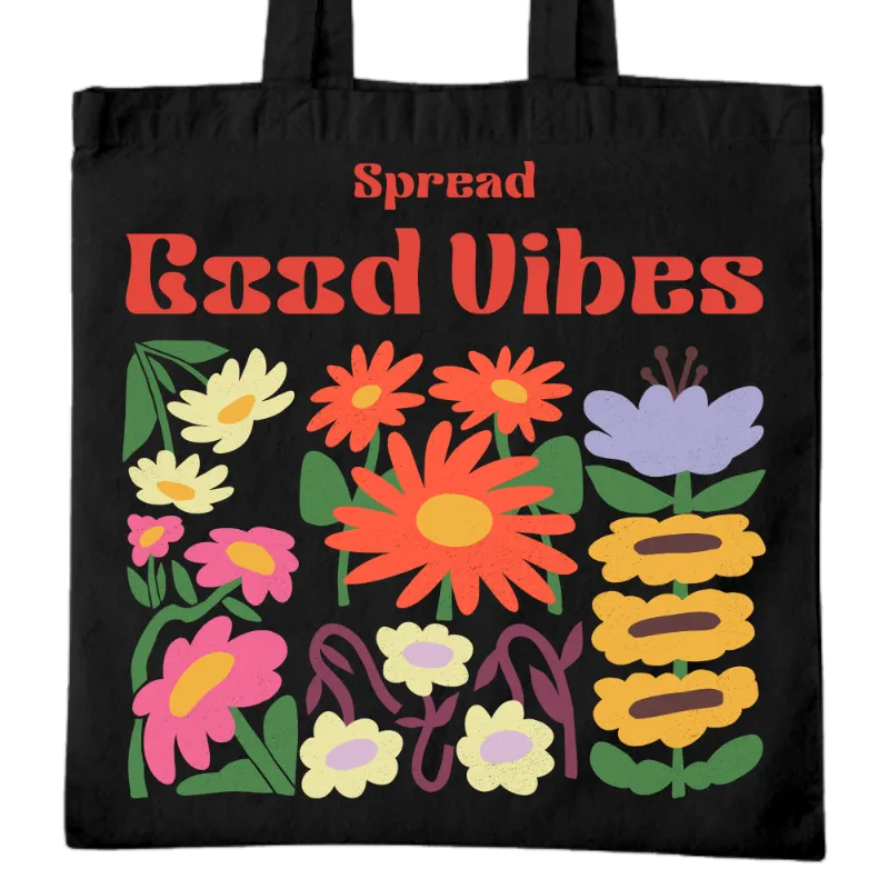 Spread Good Vibes Tote Bag