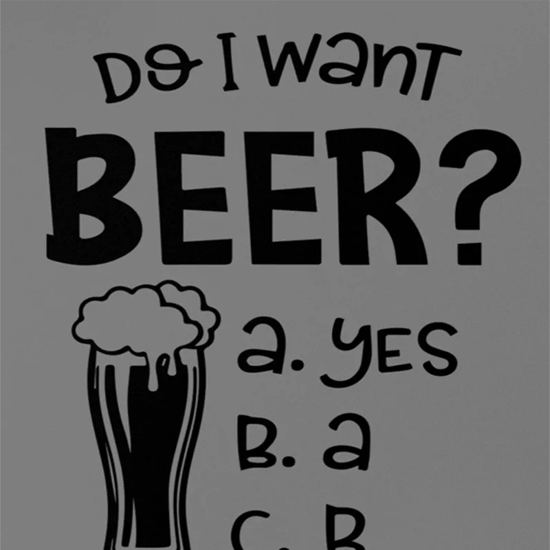 DO I Want Beer? A4 Stick Zing