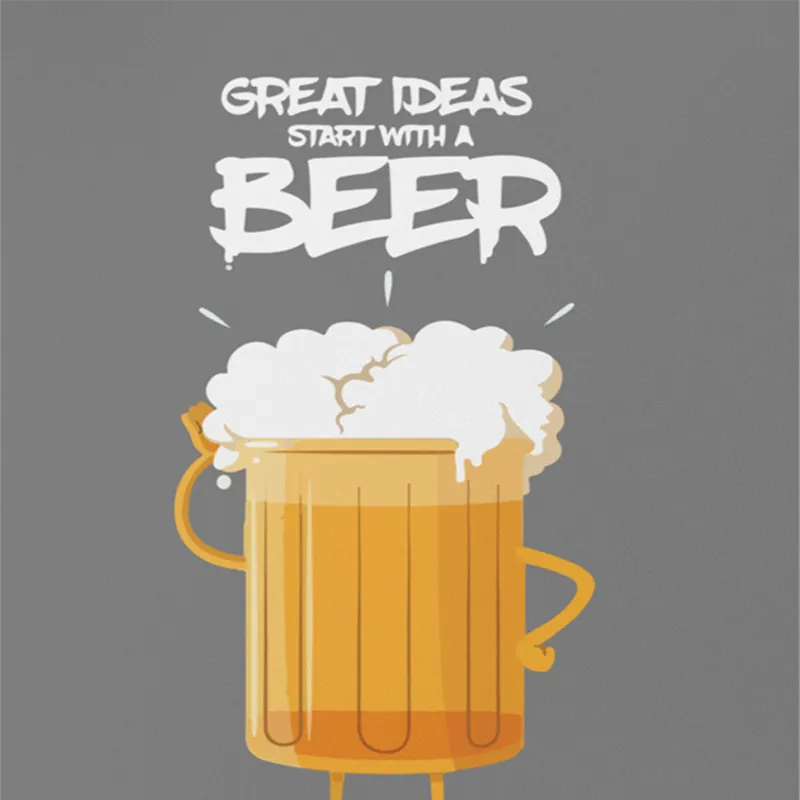 Great Ideas Start With A Beer A4 Stick Zing