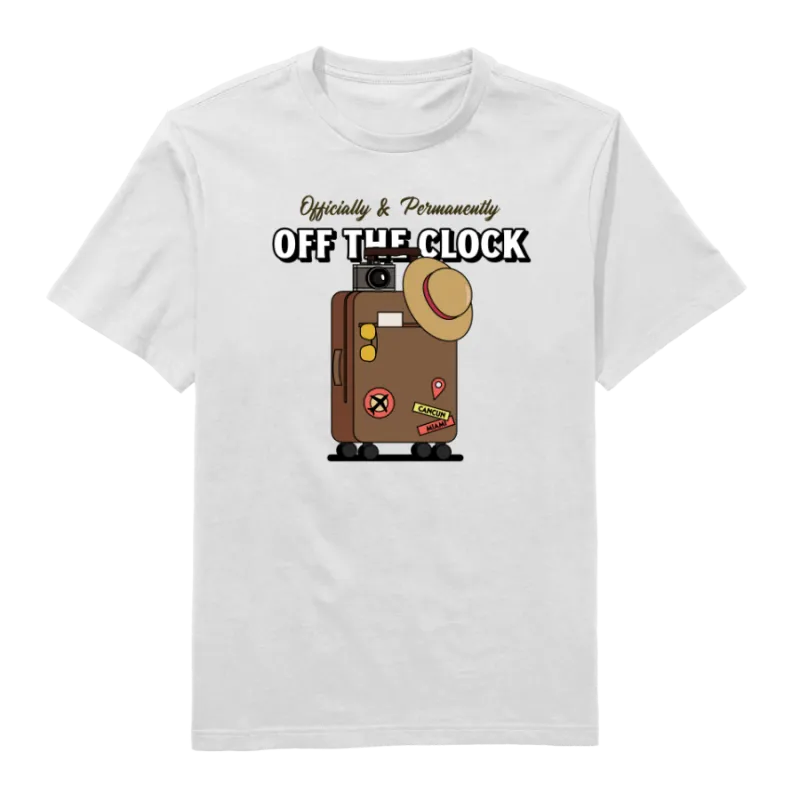 Off The Clock Round Neck T-Shirt
