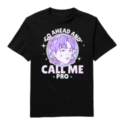 Call Me Pro Round Neck T-Shirt