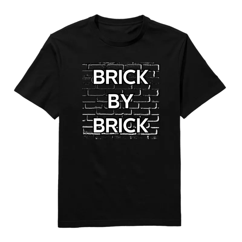 Brick by brick Round Neck T-Shirt