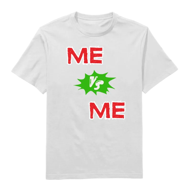 Me vs me Round Neck T-Shirt