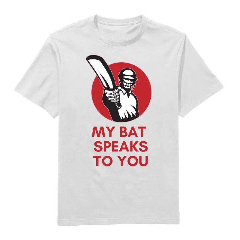 My bat speaks to you Round Neck T-Shirt