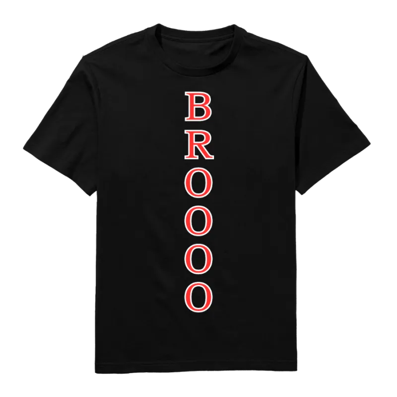 Broooo Round Neck T-Shirt