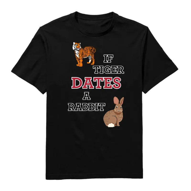 If Tiger Dates A Rabbit Round Neck T-Shirt