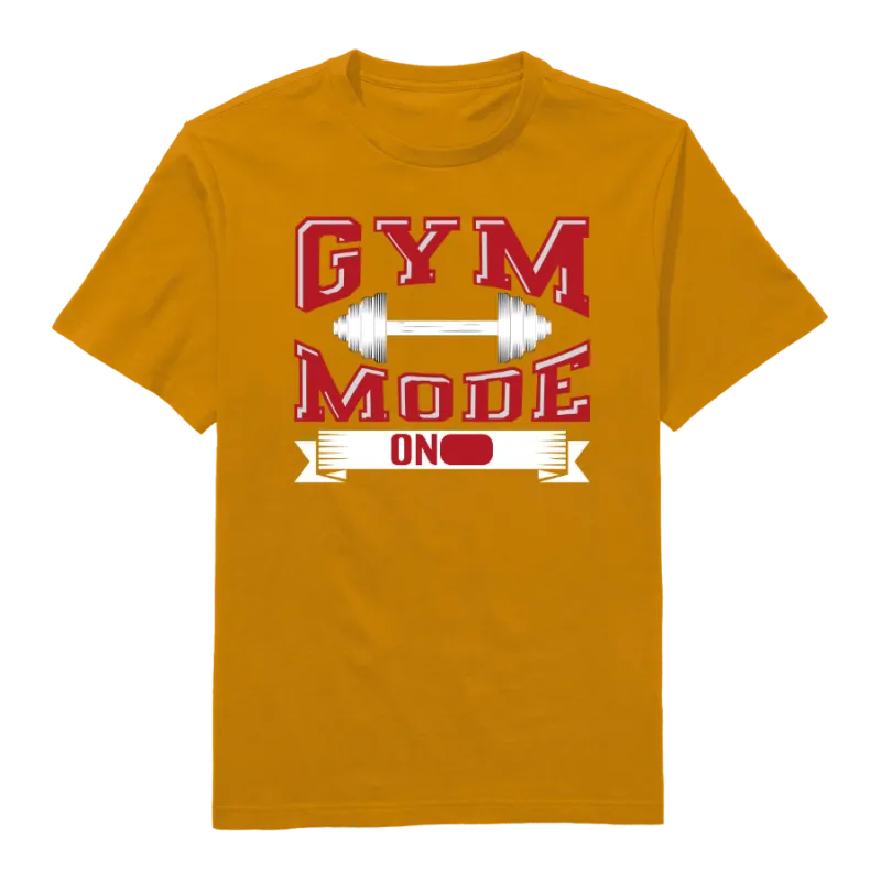 Gym Mode On! Round Neck T-Shirt