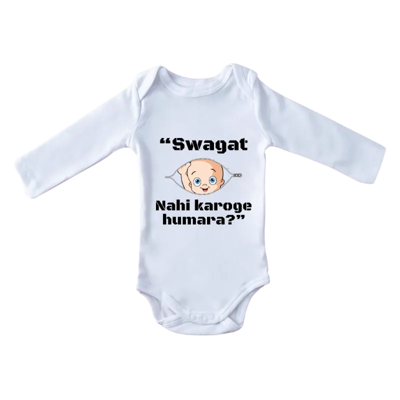 "Swagat Nahi Karoge Humara?" Full Sleeves Baby Onesie