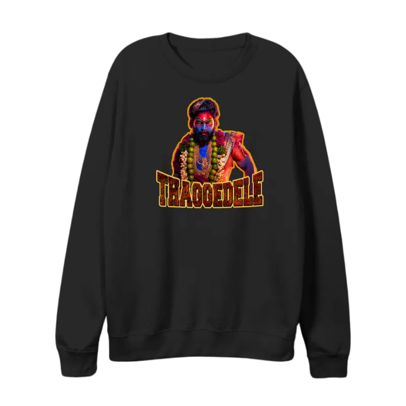 Thaggedele Sweatshirt