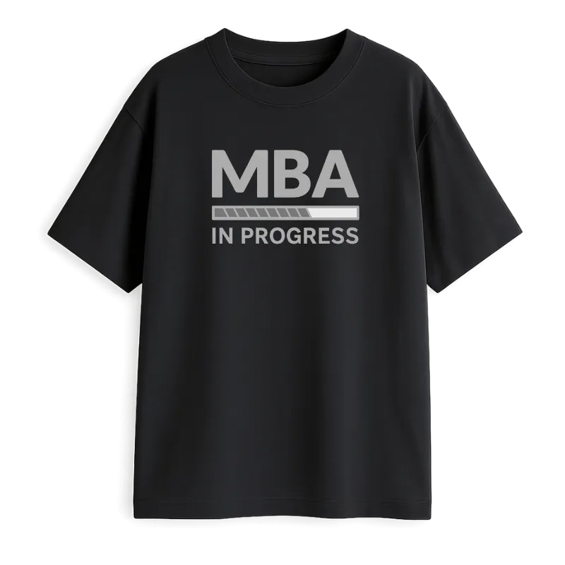 Mba In Progress Oversized T-Shirt