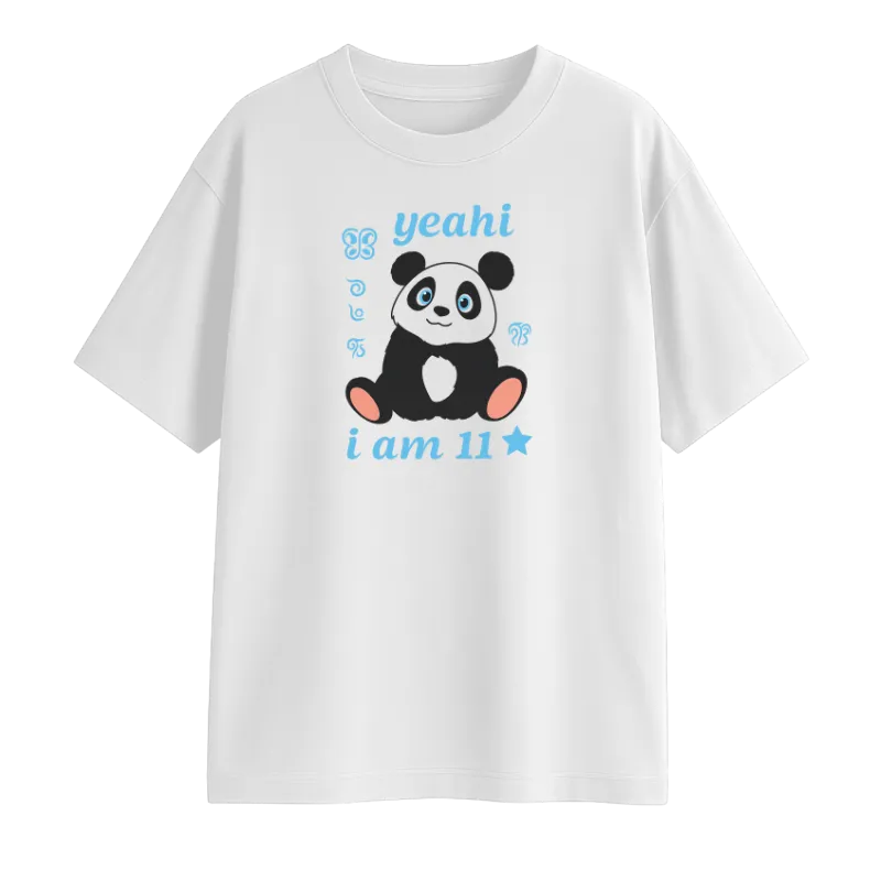 Yeahi I Am 11 Oversized T-Shirt