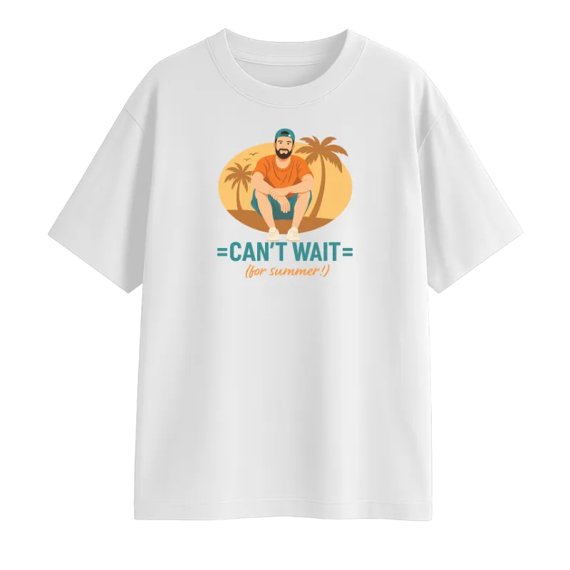 Can't Wait For Summer Oversized T-Shirt