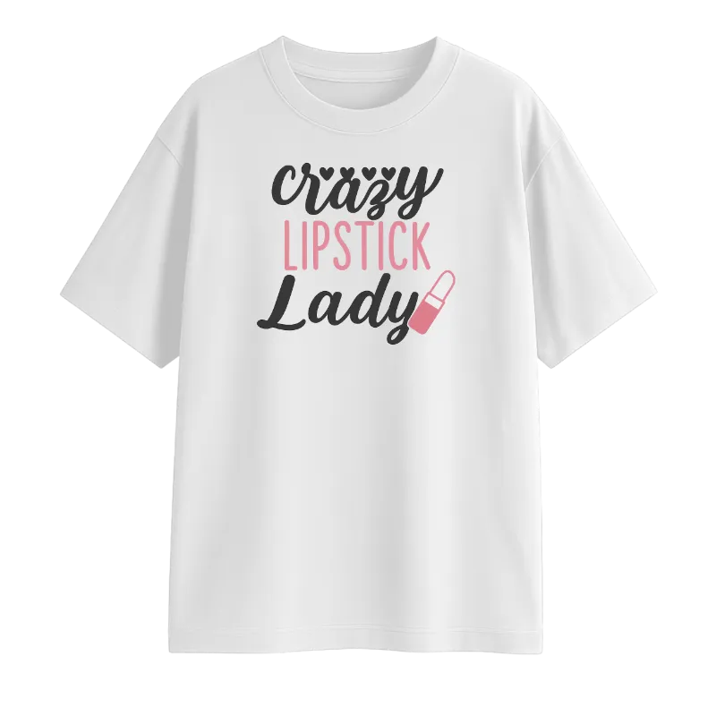 Crazy Lipstick Lady Oversized T-Shirt