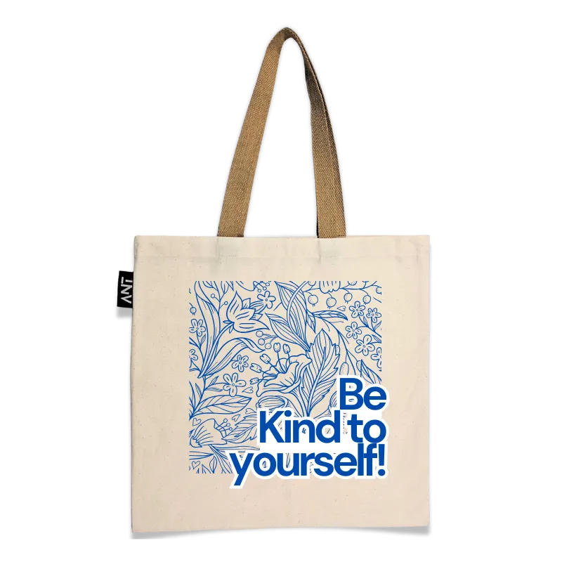 Be Kind To Yourself Tote Bag