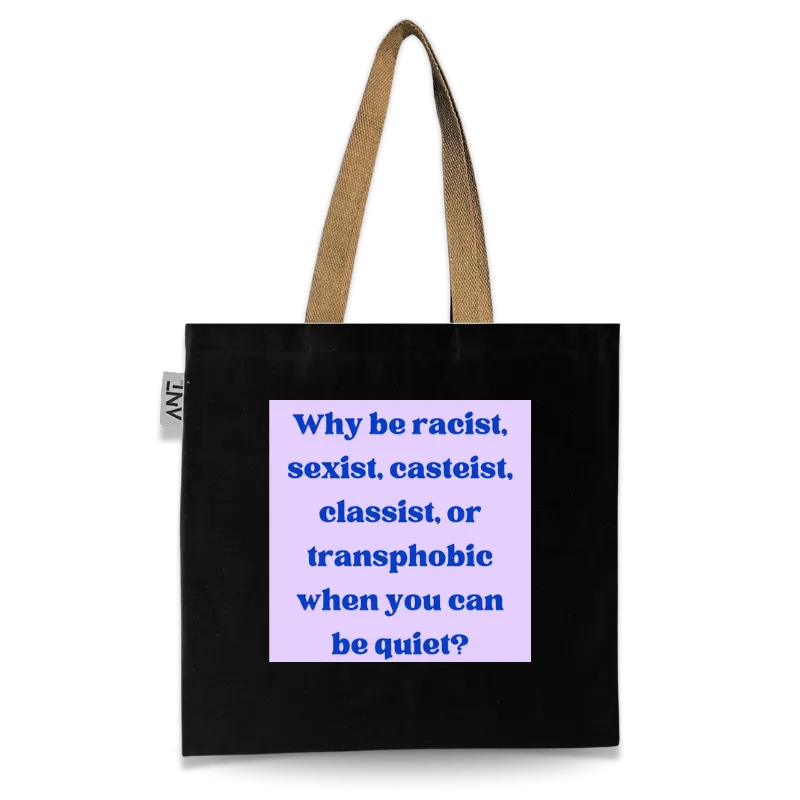 When Can You Be Quite? Tote Bag